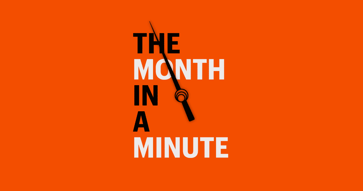 month in a minute